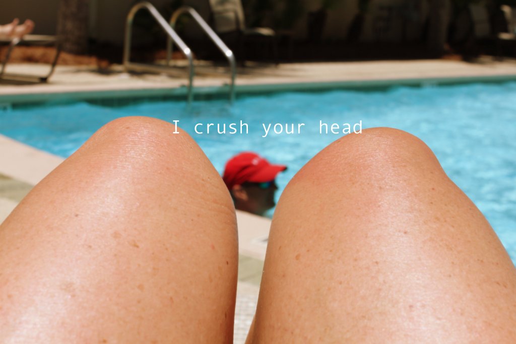 I crush your head