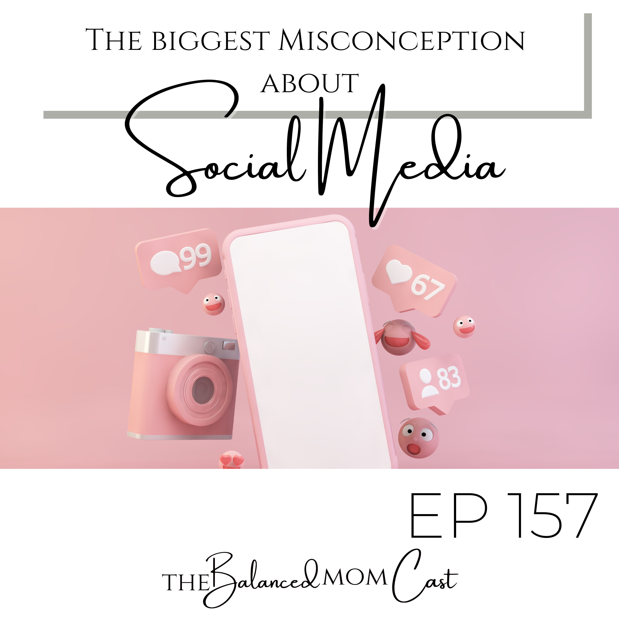 Ep 157: The Biggest Misconception about Social Media